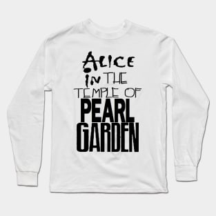 Alice in The Temple Of Pearl Garden Black Long Sleeve T-Shirt